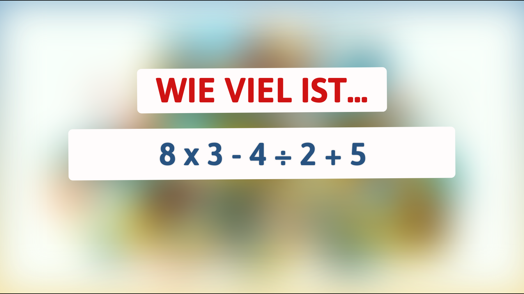 Nur 10% der Menschen können dieses mathematische Rätsel lösen: Gehören Sie zu den Genies, die die richtige Antwort finden?"
