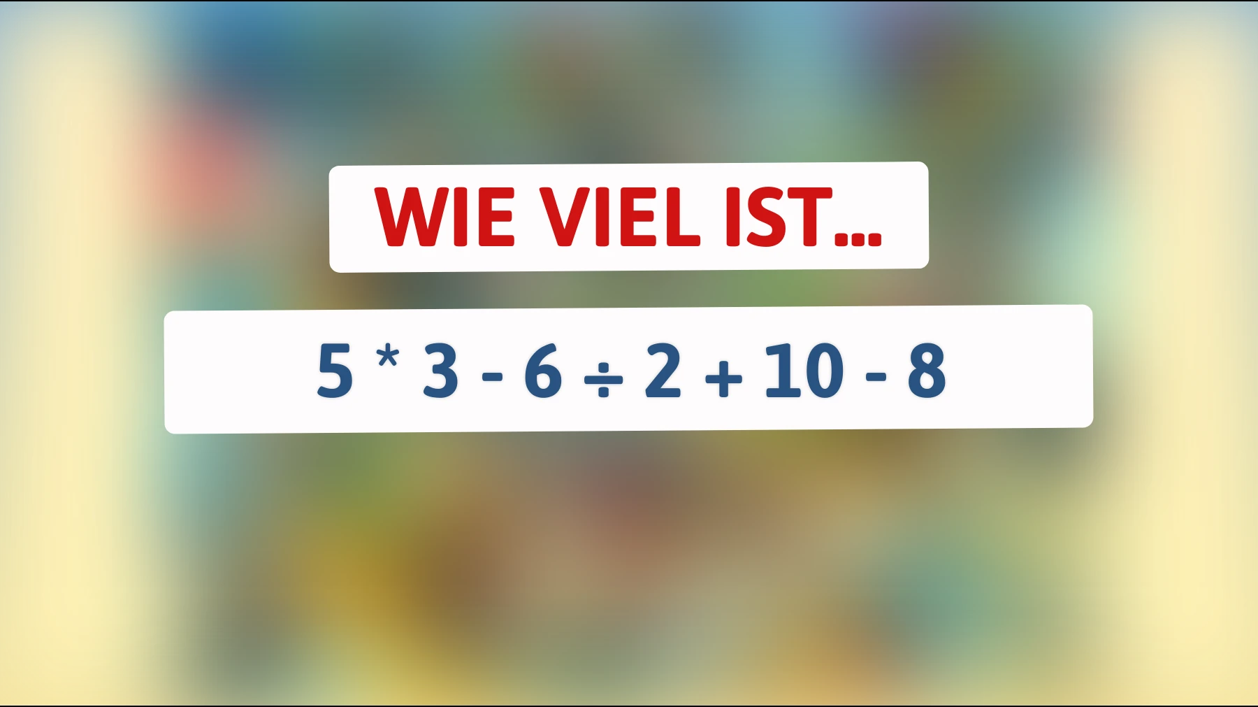 Nur Genies kommen auf die richtige Lösung: Kannst du dieses mathematische Rätsel knacken?"