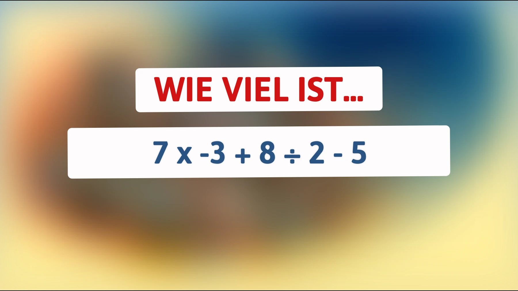 Nur wahre Genies können dieses Mathe-Rätsel in Sekunden lösen! Probier es aus und sieh, ob du dazu gehörst!"
